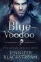 [The Blood Realm 02] • Blue Voodoo · A Romantic Retelling of Bluebeard (The Hidden Kingdom Series Book 2)